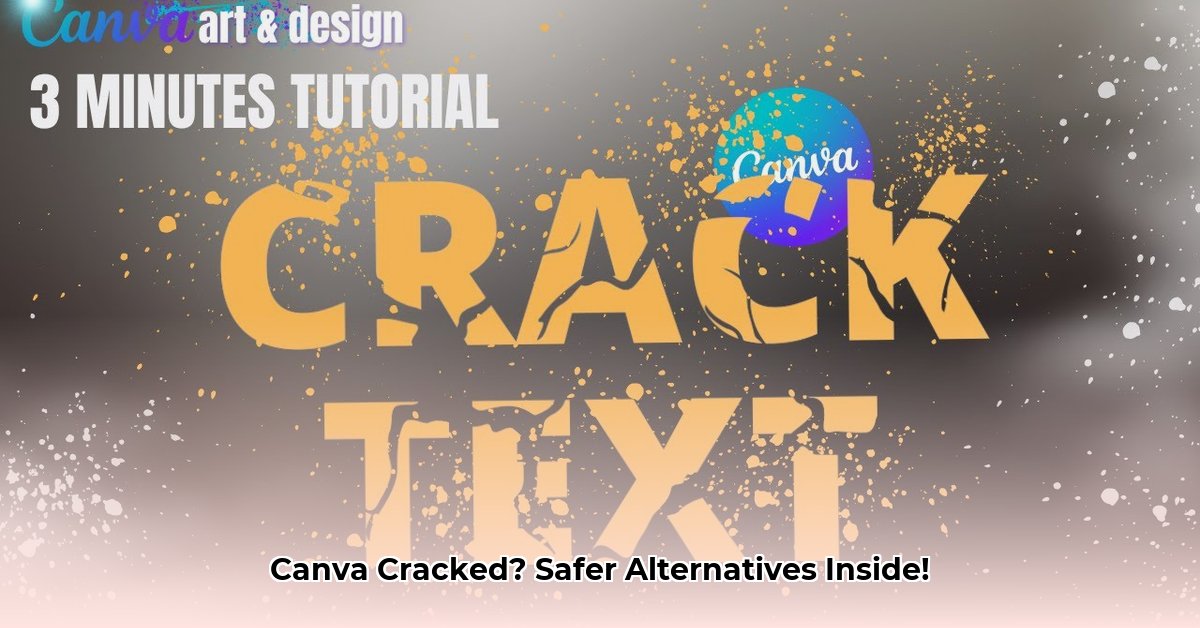 canva-cracked